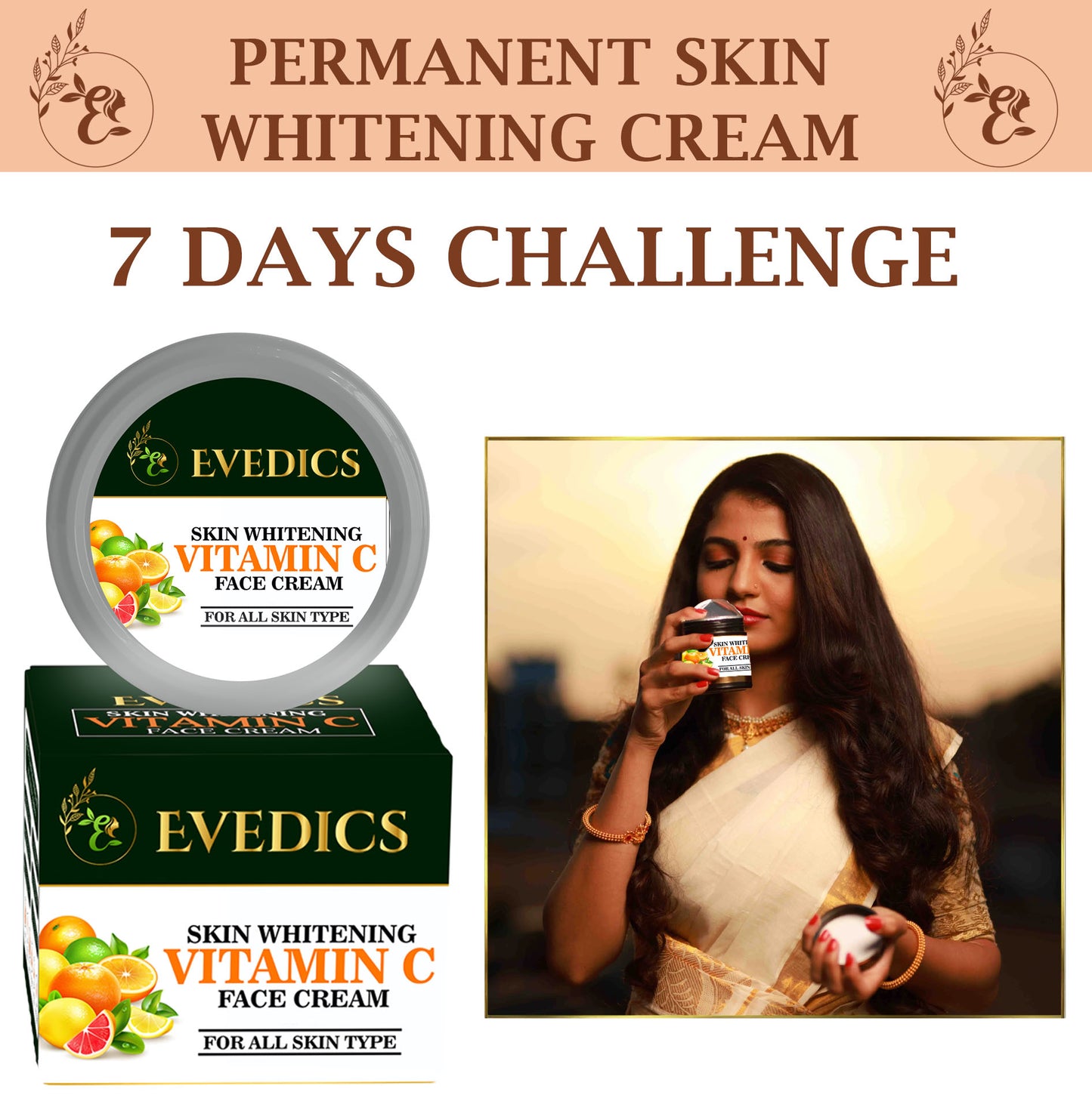 Evedics Vitam-C Whitning + Moisturizer Fairness Cream ,for all Skin